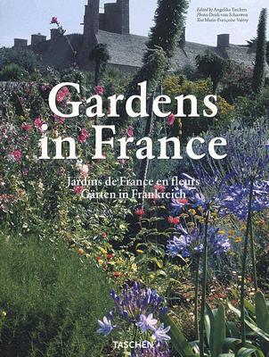 Gardens in France (Taschen 25th Anniversary)