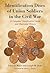 Identification Discs of Union Soldiers in the Civil War: A Complete Classification Guide and Illustrated History