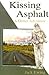 Kissing Asphalt: A Drifter ...