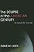 The Eclipse of the American Century by Gene W. Heck