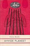 Ahvide planeet by Pierre Boulle