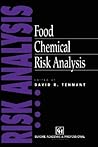 Food Chemical Risk Analysis (Food Science & Safety)