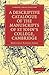 A Descriptive Catalogue of the Manuscripts in the Library of St John's College, Cambridge (Cambridge Library Collection - History of Printing, Publishing and Libraries)