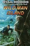 Wild Man Island