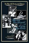 It's Not All Song and Dance: A Life Behind the Scenes in the Performing Arts