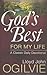 God's Best for My Life by Lloyd John Ogilvie