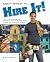 Don't Sweat It... Hire It! by Phil Schmidt