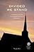 Divided We Stand: A History of the Continuing Anglican Movement