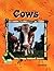 Cows