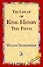 The Life of King Henry the ...