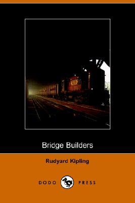 The Bridge Builders (Paperback)