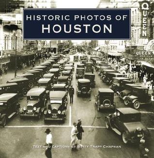 Historic Photos of Houston (Hardcover)