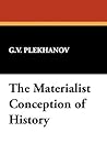 The Materialist Conception of History