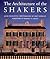 The Architecture of the Shakers