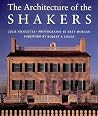 The Architecture of the Shakers The Architecture of the Shakers