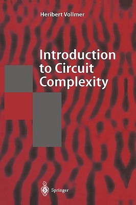 Introduction to Circuit Complexity: A Uniform Approach (Hardcover)