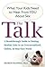 The Talk: What Your Kids Ne...