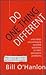 Do One Thing Different by Bill O'Hanlon
