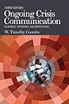 Ongoing Crisis Communication by W. Timothy Coombs