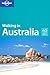 Walking in Australia (Lonely Planet Walking)