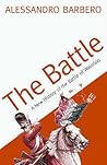 The Battle : A Hi...