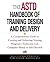 The ASTD Handbook of Traini...