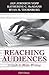 Reaching Audiences: A Guide to Media Writing