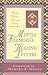 Myrtle Fillmore's Healing L...
