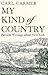 My Kind of Country: Favorite Writings about New York (New York Classics)