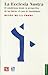La Ecclesia Nostra. El catolicismo desde la perspectiva de los laicos: el caso de Guadalajara (Spanish Edition)