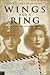 Wings and a Ring: Letters of War and Love from a WWII Pilot: eLive Audio Download Included