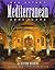 Dan Sater's Mediterranean Home Plans: 65 Superb Designs in New Mediterranean Style
