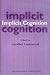 Implicit Cognition (Oxford Science Publications)