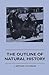 The Outline Of Natural History