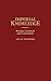 Imperial Knowledge by Ewa M. Thompson