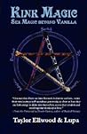 Kink Magic: Sex M...