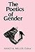 The Poetics of Gender