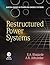 Restructured Power Systems by S.A. Khaparde