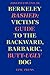 Berkeley Bashed: Victim's Guide to the Backward, Barbaric, Butt-Ugly Bog