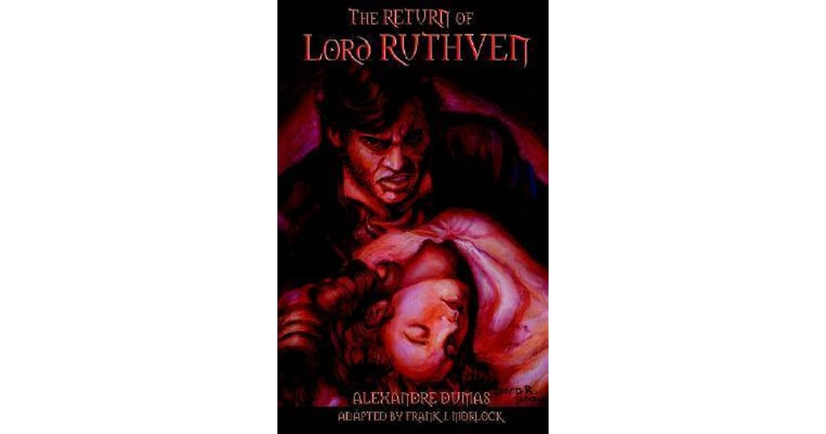 The Return of Lord Ruthven the Vampire by Alexandre Dumas