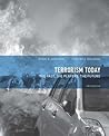 Terrorism Today: ...