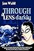 Through a Lens Darkly