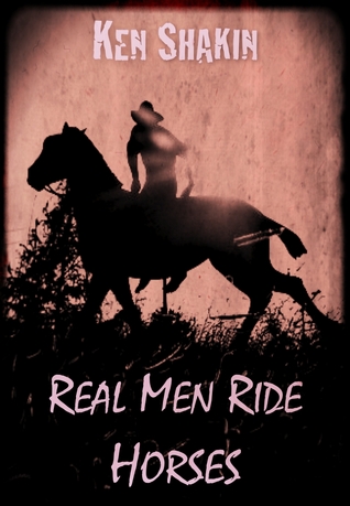 Real Men Ride Horses