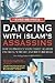 Dancing With Islam's Assassins