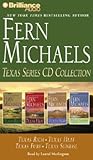 Texas Rich / Texas Heat / Texas Fury / Texas Sunrise by Fern Michaels