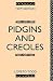 Pidgins and Creoles