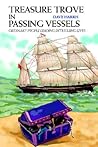 Treasure Trove in Passing Vessels: Ordinary people leading intriguing lives