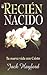 Recien Nacido: Tu Nueva Vida Con Cristo (Spanish Edition)