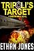 Tripoli's Target (Justin Ha...