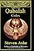 The Golden Dawn Qabalah Codex by Steven Ashe